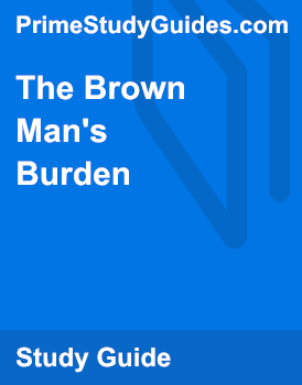 The Brown Man S Burden Henry Labouchere Analysis Primestudyguides 