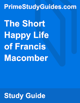 Реферат: The Short Happy Life Of Francis Macomber