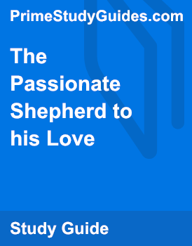 the passionate shepherd to his love meaning of each stanza
