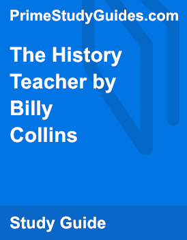 the history teacher by billy collins essay